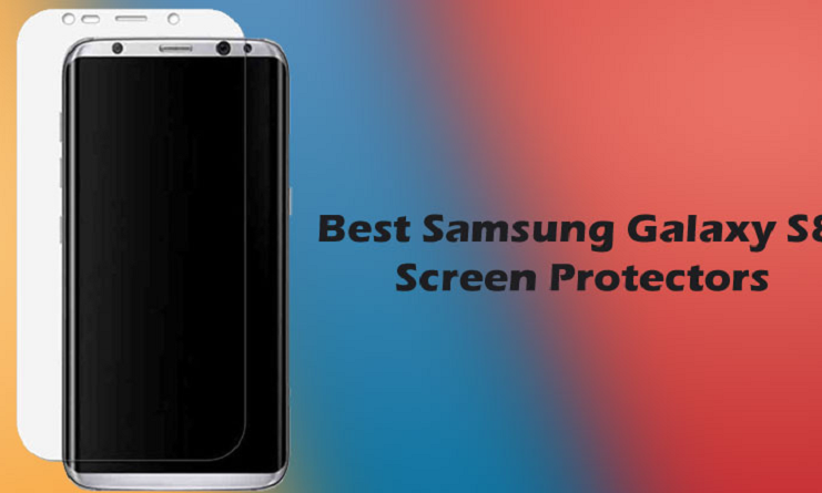 Galaxy S8 Plus Screen Protector