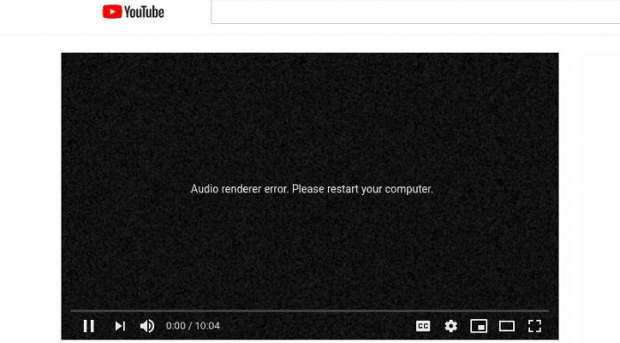 Audio Renderer Error YouTube