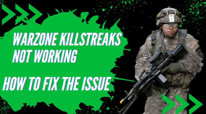 Warzone Killstreaks Not Working