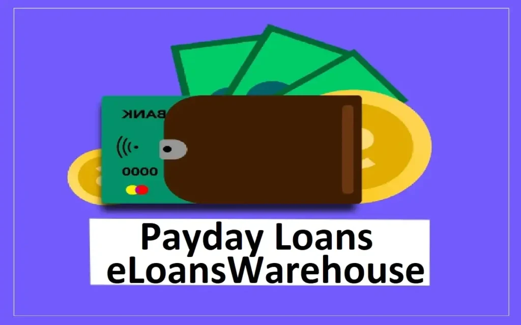 Fast Payday Loans eLoansWarehouse: Quick Cash Solutions