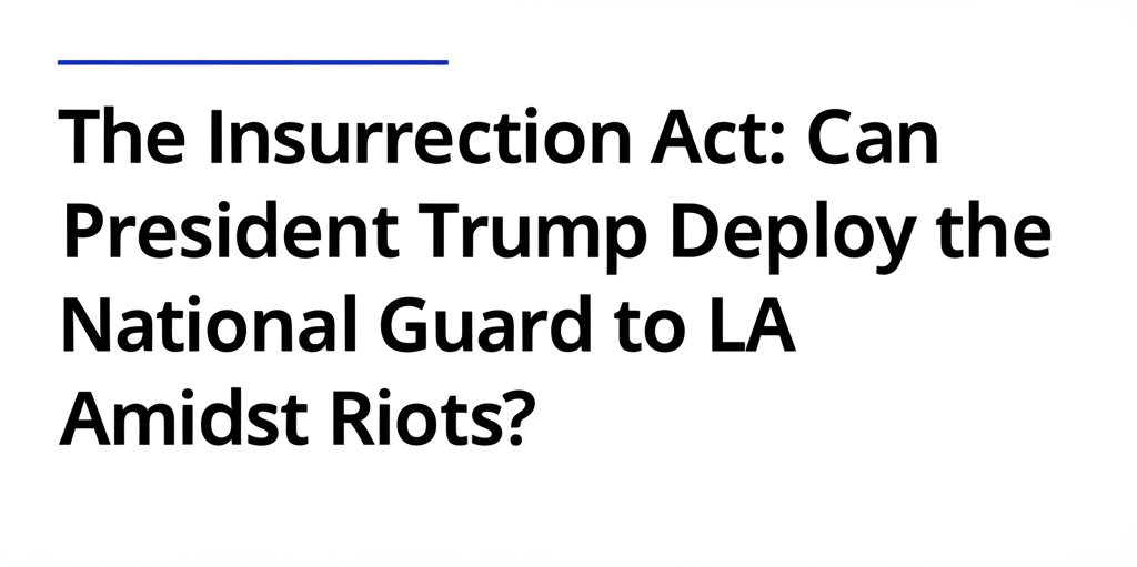 Insurrection Act